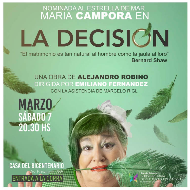 La actriz balcarceña María Cámpora se presentará en  Cultura protagonizando el unipersonal «La decisión»